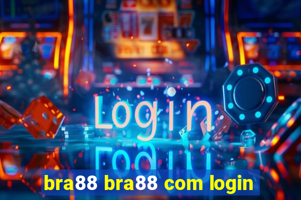 bra88 bra88 com login