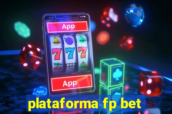 plataforma fp bet