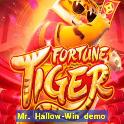 Mr. Hallow-Win demo mr halloween