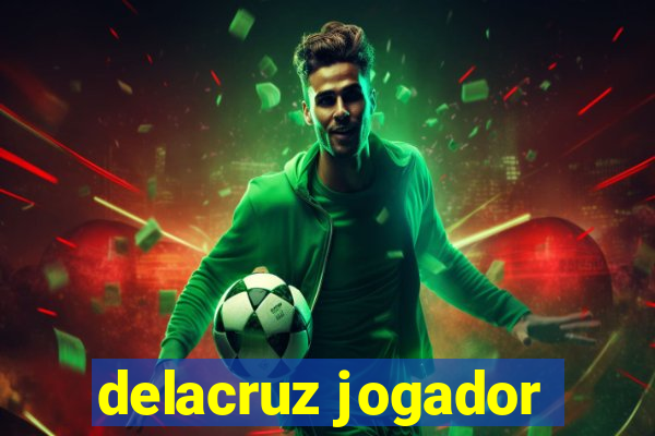 delacruz jogador