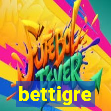 bettigre