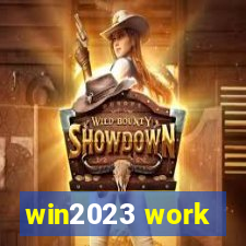 win2023 work