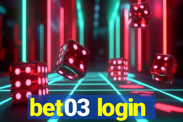 bet03 login