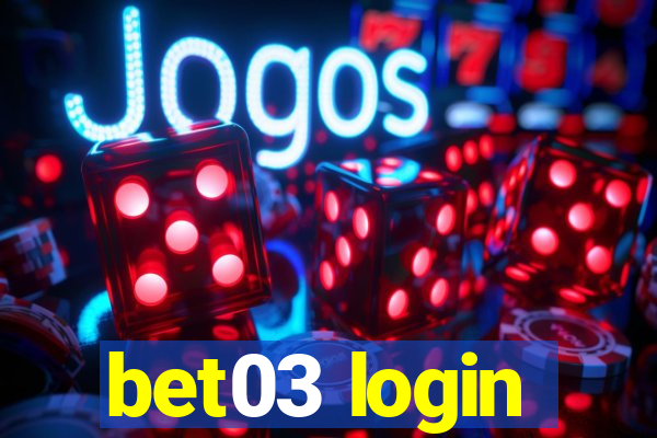 bet03 login