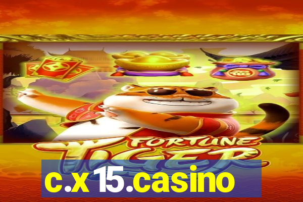 c.x15.casino