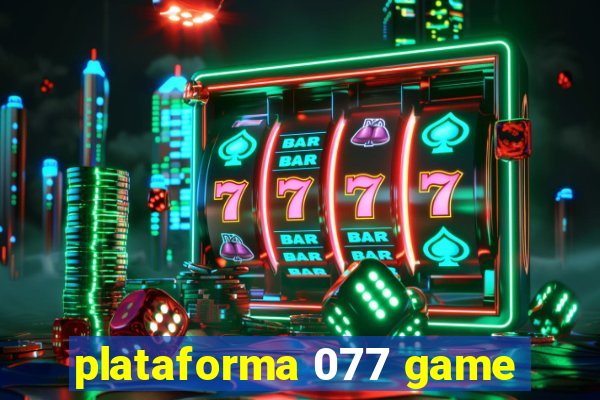 plataforma 077 game