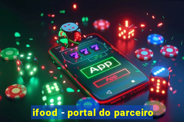 ifood - portal do parceiro