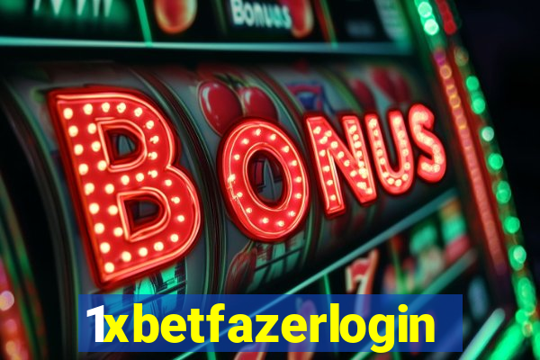 1xbetfazerlogin