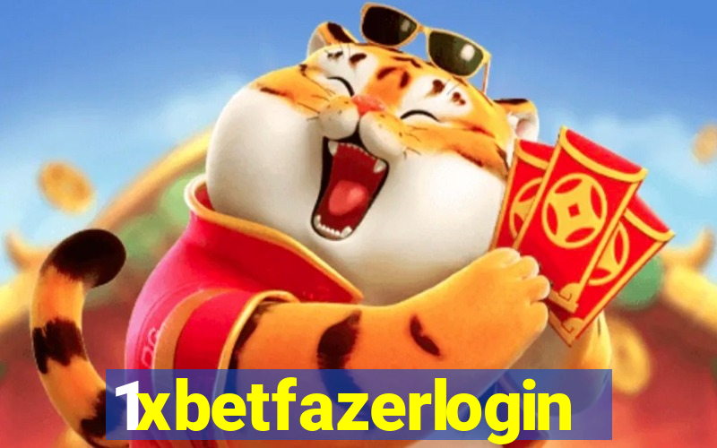 1xbetfazerlogin