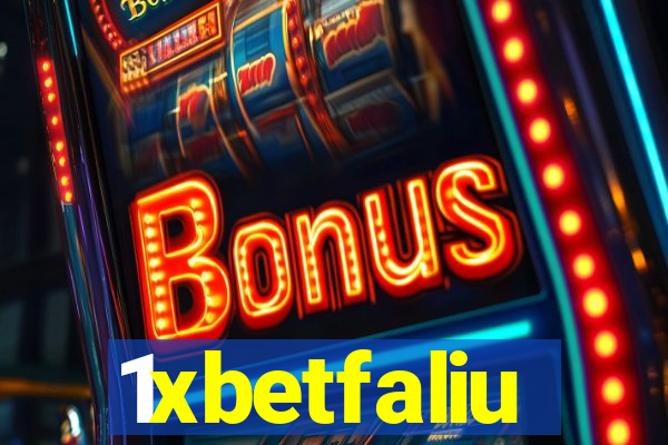 1xbetfaliu