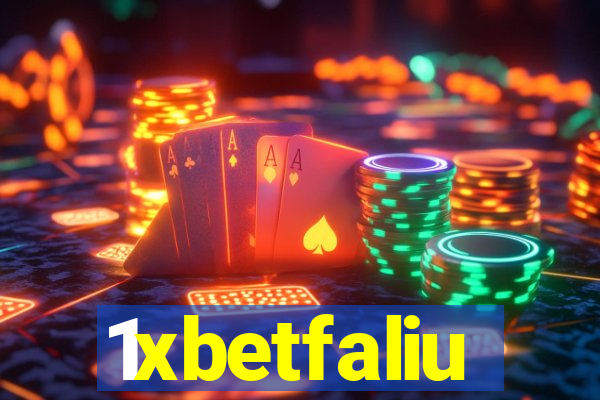 1xbetfaliu