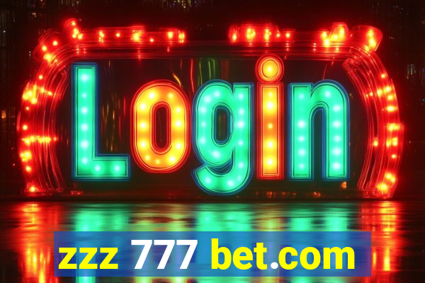 zzz 777 bet.com