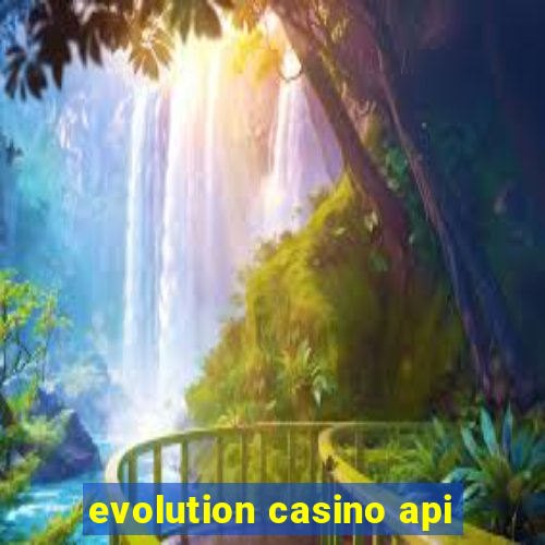 evolution casino api