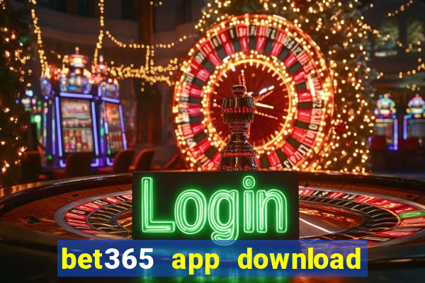 bet365 app download play store