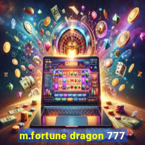 m.fortune dragon 777