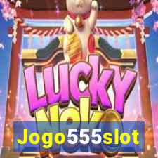 Jogo555slot