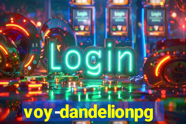 voy-dandelionpg.com