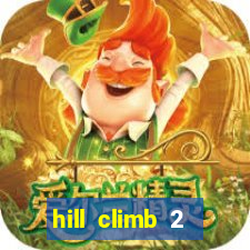 hill climb 2 dinheiro infinito