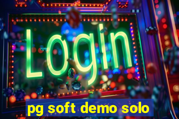 pg soft demo solo