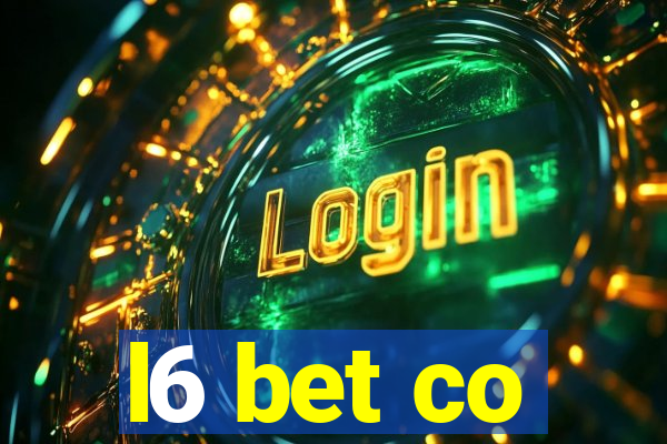 l6 bet co