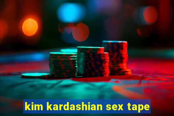 kim kardashian sex tape