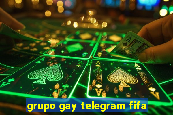 grupo gay telegram fifa