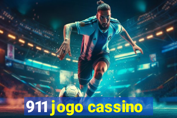 911 jogo cassino