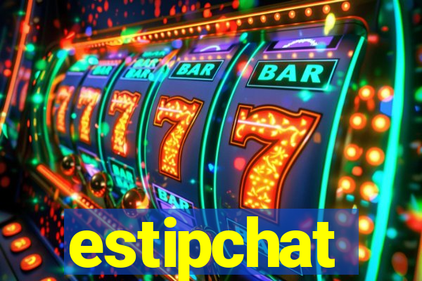 estipchat