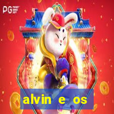 alvin e os esquilos 3 filme completo dublado