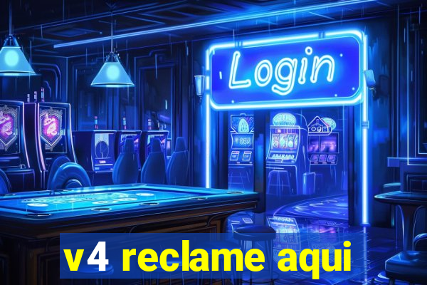 v4 reclame aqui