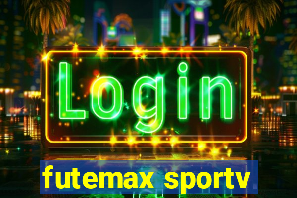 futemax sportv