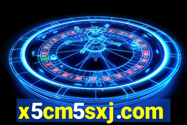 x5cm5sxj.com