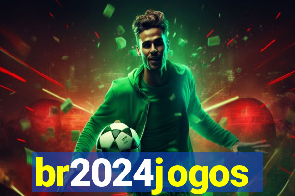 br2024jogos