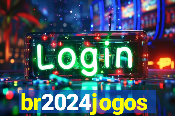 br2024jogos