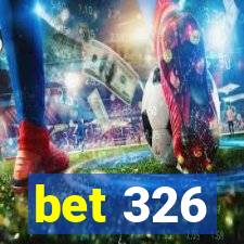 bet 326