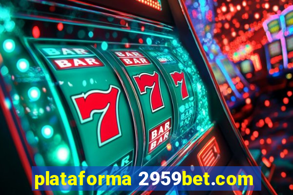 plataforma 2959bet.com