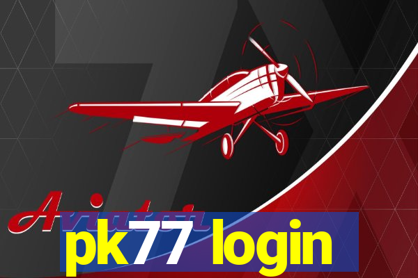 pk77 login