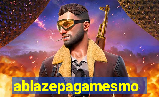 ablazepagamesmo