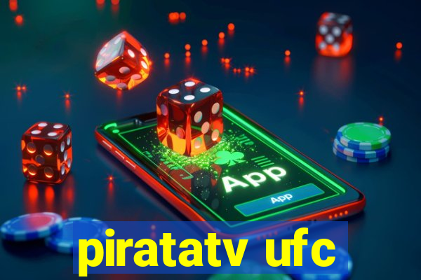 piratatv ufc