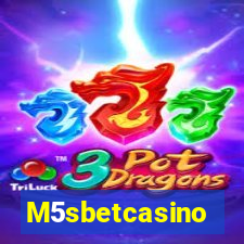 M5sbetcasino