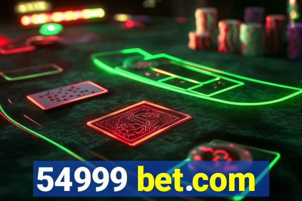 54999 bet.com