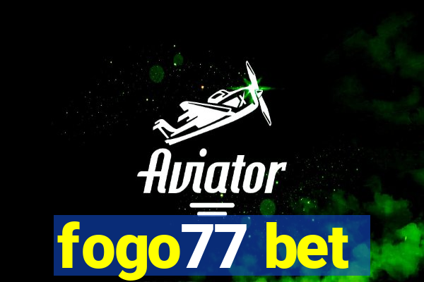 fogo77 bet