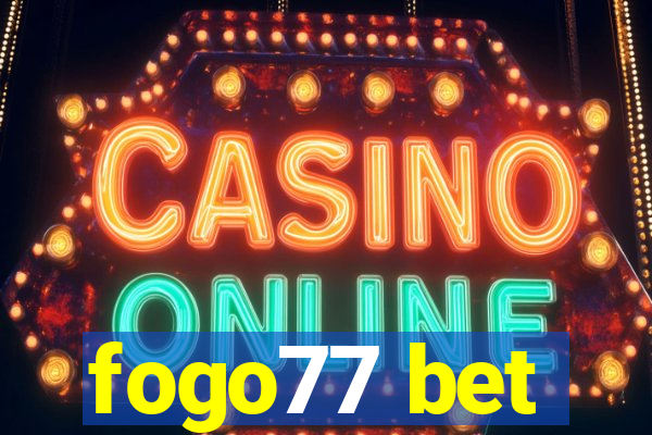 fogo77 bet