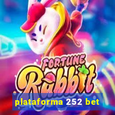 plataforma 252 bet