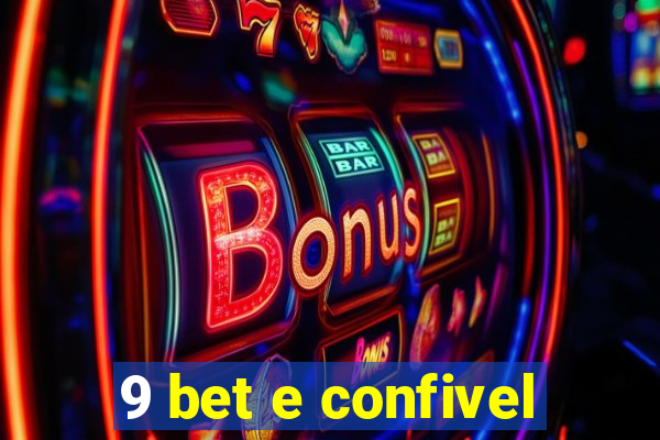 9 bet e confivel