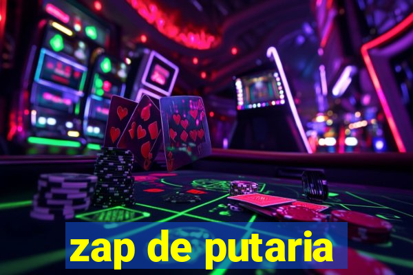 zap de putaria