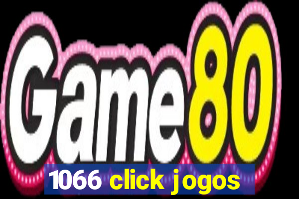 1066 click jogos