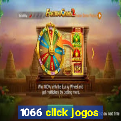 1066 click jogos