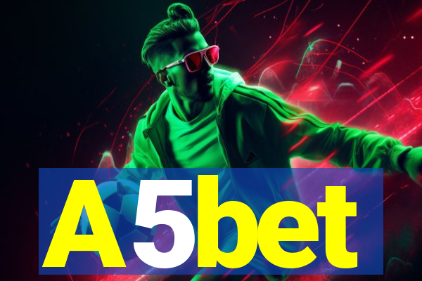 A5bet