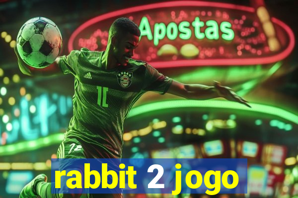 rabbit 2 jogo